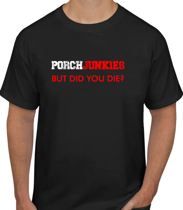 But Did You Die? - Image 2